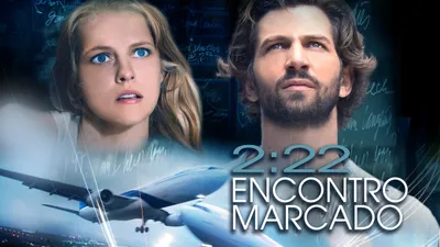 2:22- Encontro Marcado