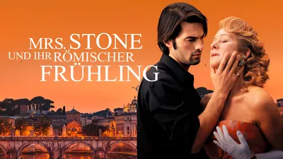 Mrs. Stone und ihr römischer Frühling