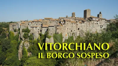 Vitorchiano il borgo sospeso