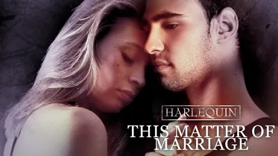 Harlequin: This Matter of Marriage