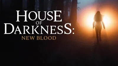 House of Darkness: New Blood