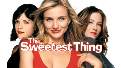 The Sweetest Thing