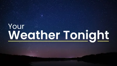 Your Weather Tonight