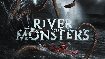 River Monsters