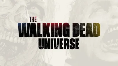 The Walking Dead Universe