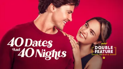 40 Dates and 40 Nights
