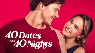 40 Dates and 40 Nights