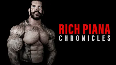 Rich Piana Chronicles