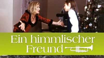 Ein Himmlischer Freund