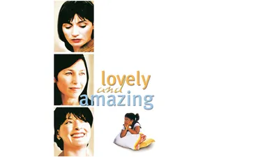 Lovely And Amazing