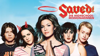 Saved! - Die Highschool-Missionarinnen