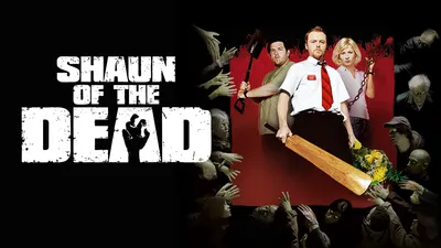 Shaun of the Dead