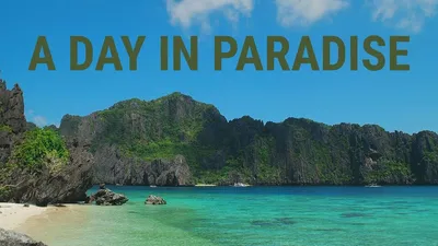 A Day in Paradise
