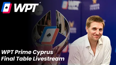 WPT Prime Cyprus Final Table Livestream